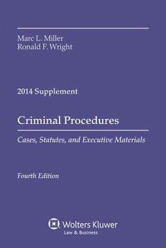 Paperback Criminal Procedures: Cases Statutes Exec Materials 2014 Supp Book