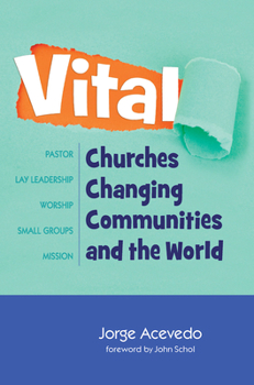 Paperback Vital: Churches Changing Communities and the World Book