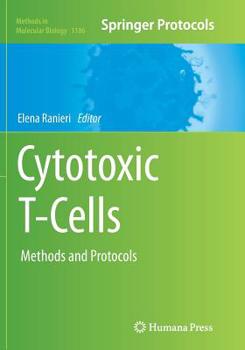 Paperback Cytotoxic T-Cells: Methods and Protocols Book