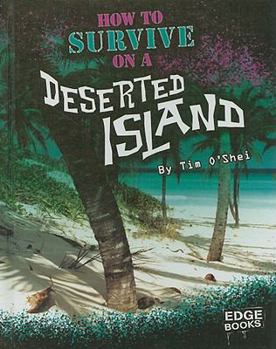 Hardcover How to Survive on a Deserted Island Book