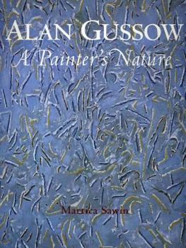 Hardcover Alan Gussow: A Painter's Nature Book