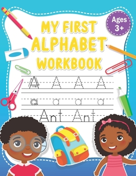Paperback My First Alphabet Workbook Book