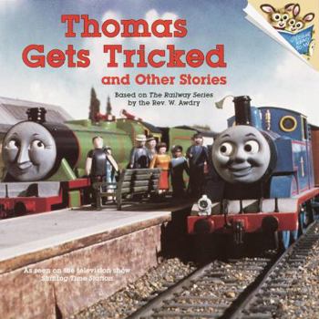 Paperback Thomas Gets Tricked and Other Stories (Thomas & Friends) Book