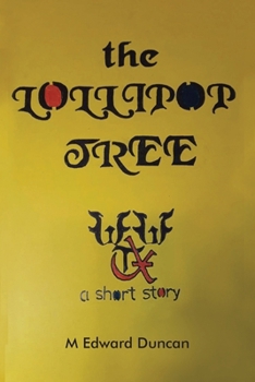 The Lollipop Tree
