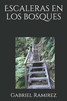 Paperback Escaleras en los bosques [Spanish] Book