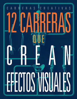 Paperback 12 Carreras Que Crean Efectos Visuales Book
