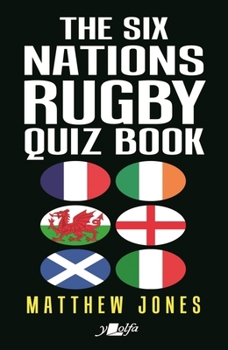 Paperback The Six Nations Rugby Quiz Book