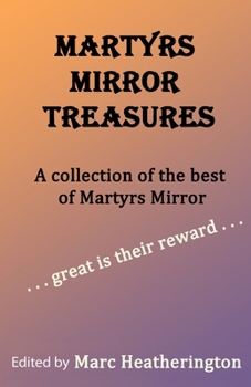 Paperback Martyrs Mirror Treasures Book