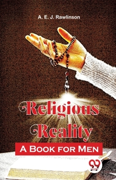 Paperback Religious Reality A Book For Men Book