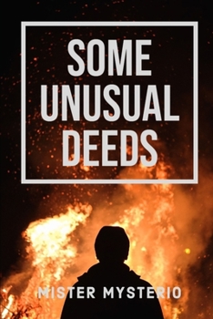 Paperback Some Unusual Deeds Book