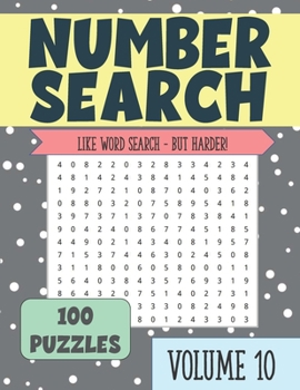 Paperback Number Search: Puzzle Book for Seniors and Adults VOLUME 10 Book