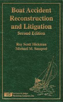 Hardcover Boat Accident Reconstruction and Litigation, Second Edition Book