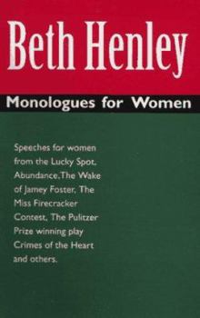 Paperback Beth Henley: Monologues for Women Book