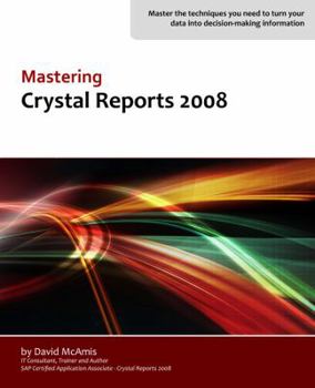 Paperback Mastering Crystal Reports 2008 Book