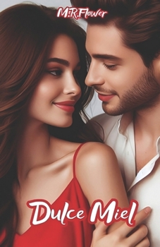 Paperback Dulce Miel [Spanish] Book