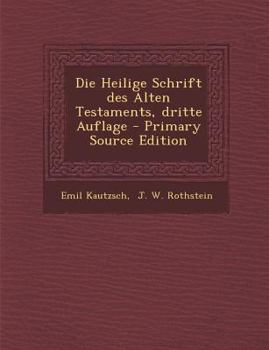 Paperback Die Heilige Schrift Des Alten Testaments, Dritte Auflage [German] Book