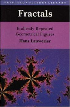 Paperback Fractals: Endlessly Repeated Geometrical Figures Book