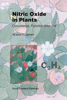 Paperback Nitric Oxide in Plants: Occurrence, Function and Use Book