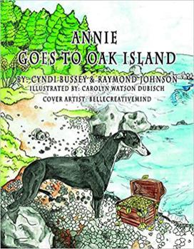 Hardcover Annie Goes to Oak Island Book