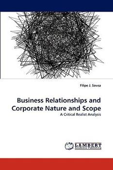 Paperback Business Relationships and Corporate Nature and Scope Book