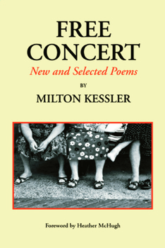 Paperback Free Concert: New and Selected Poems Book
