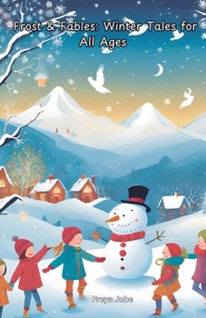 Paperback Frost & Fables: Winter Tales for All Ages Book