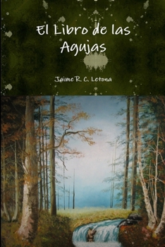 Paperback El Libro de las Agujas [Spanish] Book