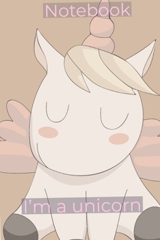 I'm a unicorn: Notebook