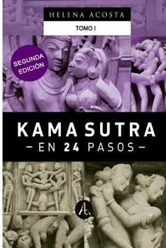 Paperback Kama sutra en 24 pasos Tomo 1 [Spanish] Book
