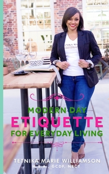 Paperback Modern Day Etiquette for Everyday Living Book