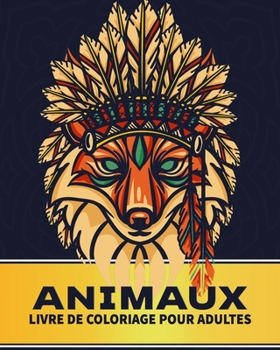 Animaux Livre de coloriage pour adultes: Livre de coloriage 60 Mandalas animaux Adultes :mandala coloriage | Animaux coloriage pour Adultes | Cahier ... Coloriage Magique adultes) (French Edition)
