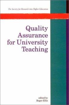 Quality Assurance for University Teaching