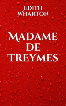 Paperback Madame de Treymes Book