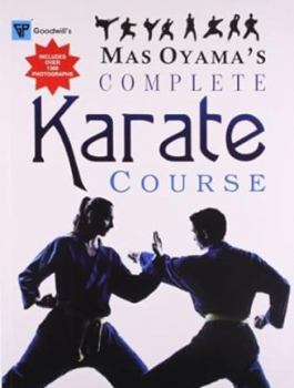 Paperback Mas Oyamas's Complete Karate Course Book