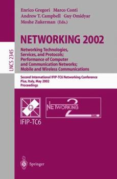 Paperback Networking 2002: Networking Technologies, Services, and Protocols; Performance of Computer and Communication Networks; Mobile and Wireless Communicati Book
