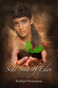 Paperback Sede, Seed of Eden: Volume 1 Book