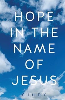 Paperback Hope in the Name of Jesus Book