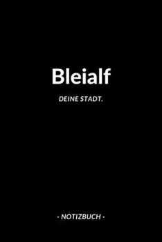 Paperback Bleialf: Notizblock - Notizbuch - DIN A5, 120 Seiten - Liniert, Linien, Lined - Notizen, Termine, Planer, Tagebuch, Organisatio [German] Book