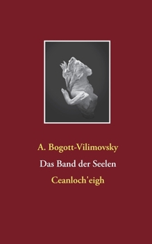 Paperback Das Band der Seelen: Ceanloch'eigh [German] Book