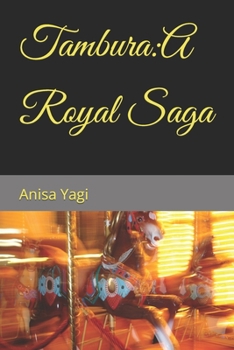 Paperback Tambura: A Royal Saga Book