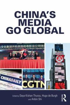 Paperback China's Media Go Global Book