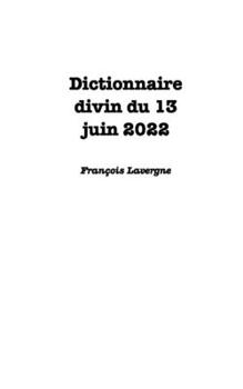 Paperback Le dictionnaire divin: Saveurs et logiques [French] Book
