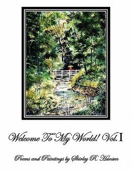 Paperback Welcome To My World! Vol.I Book