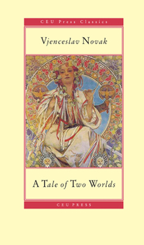 Paperback A Tale of Two Worlds Book