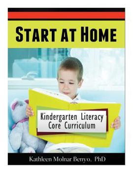Paperback Start at Home: Kindergarten Literacy Core Curriculum Book