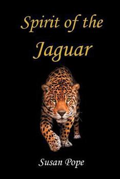 Paperback Spirit of the Jaguar Book