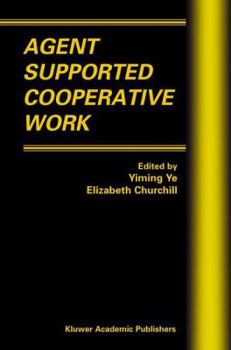Paperback Agent Supported Cooperative Work Book