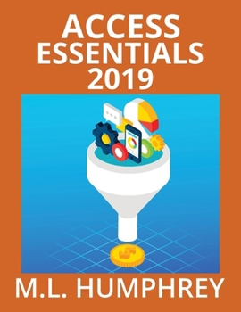 Hardcover Access Essentials 2019 Book