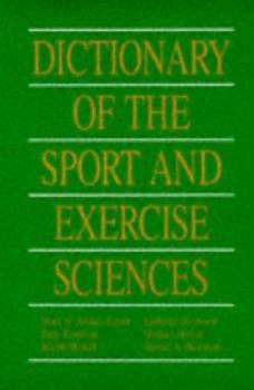 Paperback Dictionary of the Sport and Exercise Sciences Book