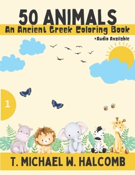 Paperback 50 Animals: An Ancient Greek Coloring Book